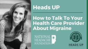 talk to your doctor about migraine